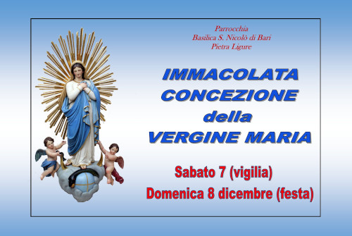 FESTA DELLA IMMACOLATA CONCEZIONE 8 DICEMBRE 2024